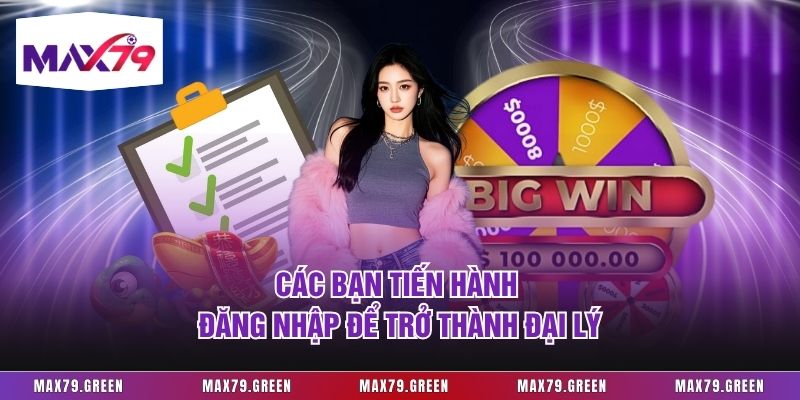 Các bạn tiến hành đăng nhập để trở thành đại lý