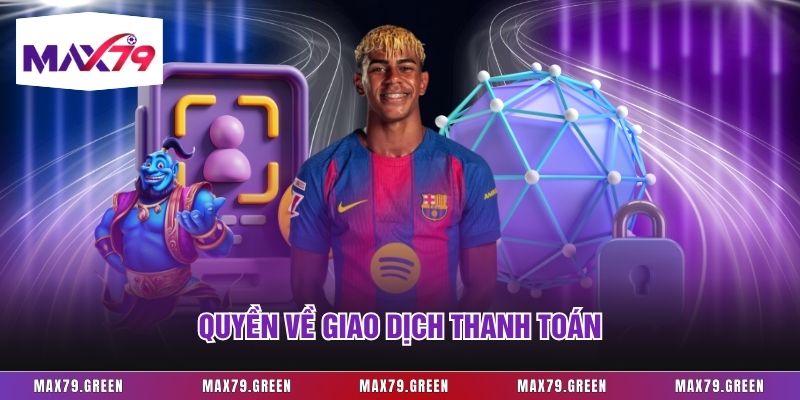 Quyền về giao dịch thanh toán